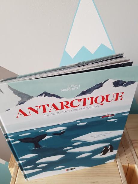 ANTARCTIQUE - Le continent des merveilles de Mario Cuesta Hernando et Raquel Martin ♥ ♥ ♥