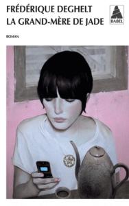 La grand-mère de Jade, Frédérique Deghelt… mon objectif pal du mois !