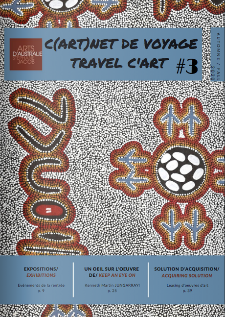 Découvrez le 3ème numéro de votre magazine dédié à l'art aborigène
