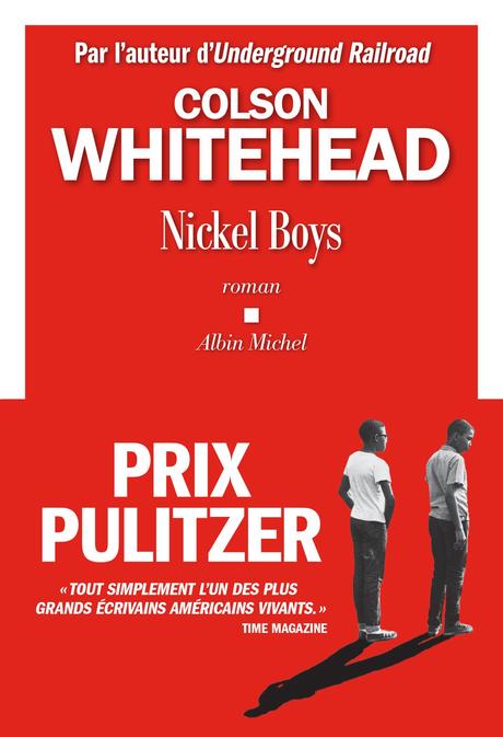 Nickel Boys. Colson WHITEHEAD - 2020