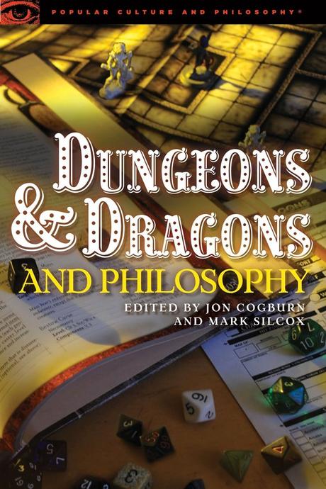 Dungeons & Dragons et Philosophie Dungeons & Dragons et Philosophie