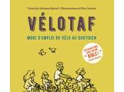 "Vélotaf" Jérôme Sorrel (texte) Coston (illustration)