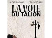 voie talion" Alexandra Coin Erik Kwapinski