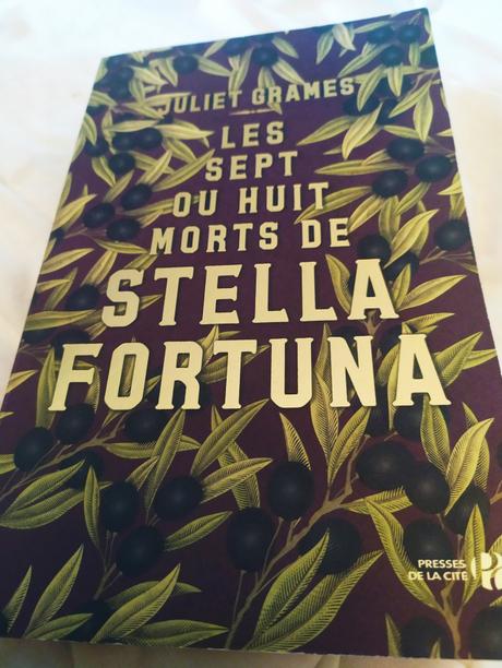 Les sept ou huit morts de Stella Fortuna de Juliet Grames – Editions Presses de la cité