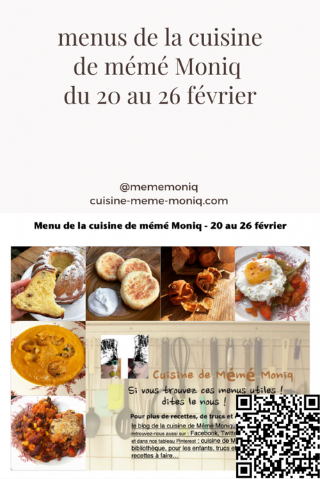 menus de la cuisine de mémé Moniq du 20 au 26 février