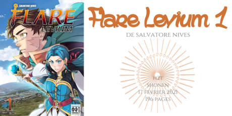 Flare Levium #1 • Salvatore Nives