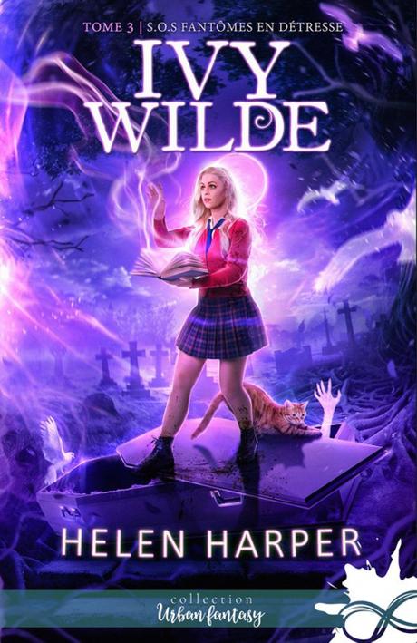 'Ivy Wilde, tome 2 : Meurtre, magie et télé-réalité' d'Helen Harper