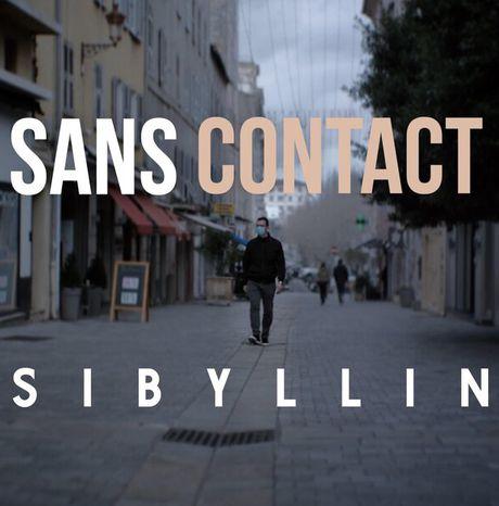 #Musique - Sibyllin le clip de Sans Contact !