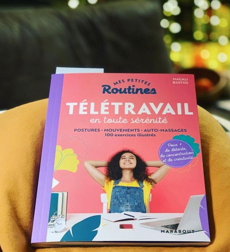 Mes petites routines : télétravail en toute sérénité • Magali Bastos