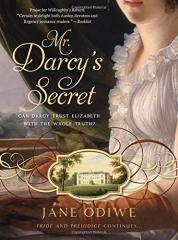 mr Darcy's secret, Jane odiwe, Jane Austen, darcy, orgueil et préjugés, austenerie, Jane Austen france