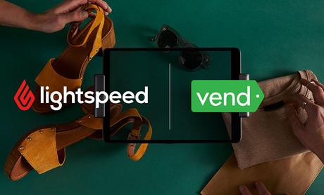 Lightspeed acquiert Vend pour 350 millions USD Lightspeed acquiert Vend pour 350 millions USD