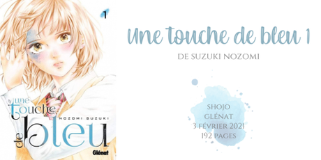 Une touche de bleu #1 • Suzuki Nozomi Une touche de bleu #1 • Suzuki Nozomi