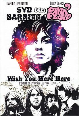 Syd Barrett & les Pink Floyd aux éditions Graph Zeppelin de Danilo Deninotti et Luca Lenci