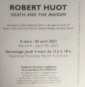 Galerie Arnaud Lefebvre -Death and the Maiden- exposition  » Robert HUOT « jusqu’au 30 Avril 2021