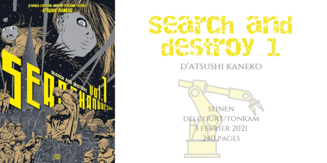 Search and destroy #1 • Atsushi Kaneko