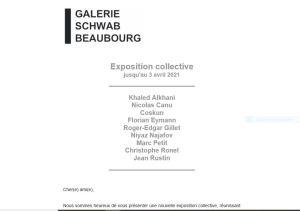 Galerie Schwab Beaubourg  – une exposition collective  jusqu’au 3 Avril 2021