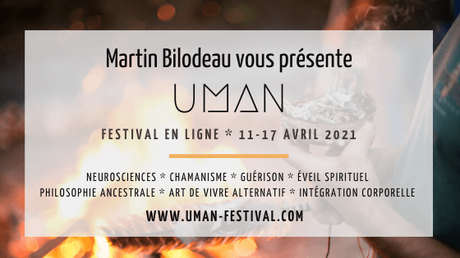 Festival UMAN : 7 jours pour cueillir ensemble les trésors et la sagesse de la Terre Mère