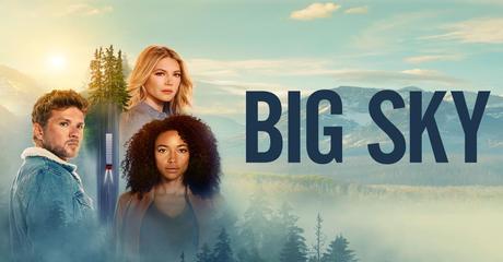 [Série TV] Big Sky : une excellente série