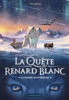 quête renard blanc, tome pierre mystérieuse
