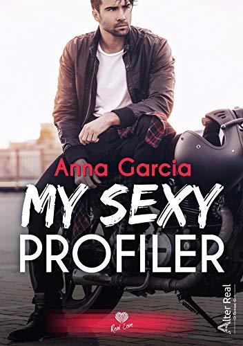 A vos agendas : Découvrez My sexy profiler d'Anna Garcia