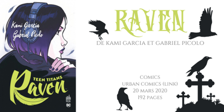Teen titans : Raven • Kami Garcia et Gabriel Picolo