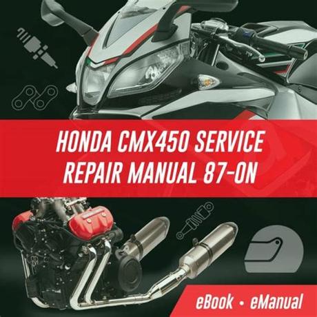 Free Read honda cmx450 service repair workshop manual download 87 onwa Best Books of the Month PDF