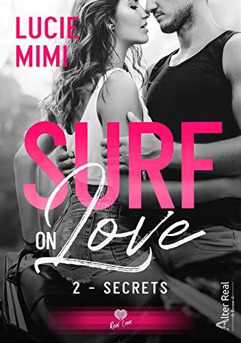 A vos agendas : Découvrez Secrets , le 2ème tome de la saga Surg on Love de Lucy Mimi