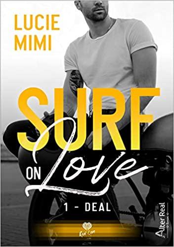 A vos agendas : Découvrez Deal - Surf on love de Lucie Mimi