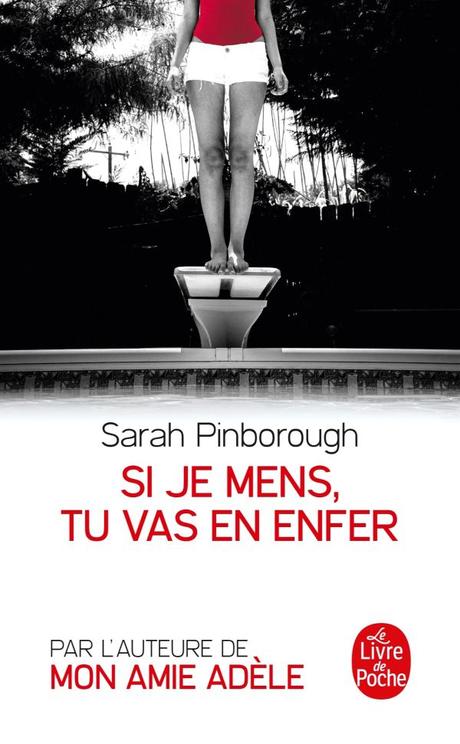 Si je mens tu vas en enfer de Sarah PINBOROUGH