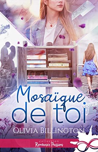 Mon avis sur Mosaïque de toi d'Olivia Billington