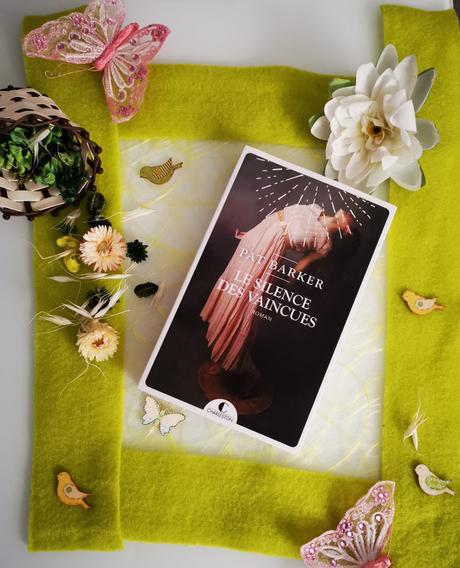 Le Silence des Vaincues de Pat Barker