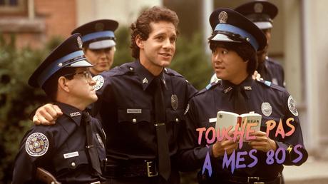 [TOUCHE PAS À MES 80ϟs] : #142. Police Academy III : Back in Training