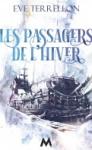 Les Passagers de l’Hiver d’Eve Terrellon