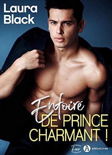 Enfoiré de prince charmant