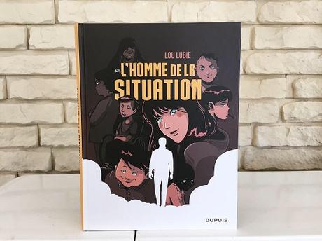 L’homme de la situation – Lou Lubie