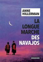 La longue marche des Navajos, de Anne Hillerman (The Tale Teller)