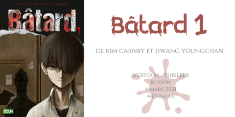 Bâtard #1 • Kim Carnby et Hwang Youngchan