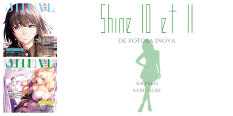 Shine #10 et #11 • Kotoba Inoya
