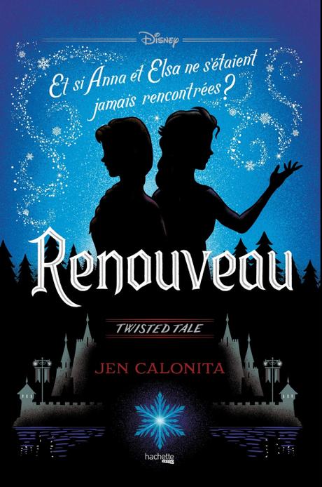 'Renouveau' de Jen Calonita