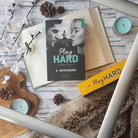 Play Hard, tome 2 - Hard to Hold - K. Bromberg
