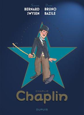 Les étoiles de l'histoire :  Charlie Chaplin         -    Bernard Swysen & Bruno Bazile
