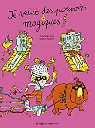 veux pouvoirs magiques