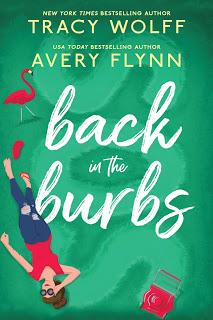 Back in the Burbs de Avery Flinn & Tracy Wolff