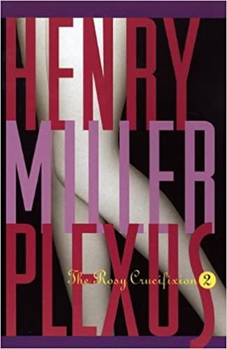 À La Recherche Du Temps Perdu***************La Crucifixion en Rose d'Henry Miller