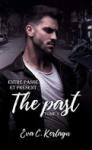 Le chemin de la rédemption (The Past #2) d’Eva C. Kerlayn