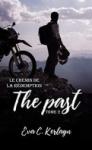 Le chemin de la rédemption (The Past #2) d’Eva C. Kerlayn