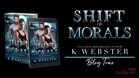 Shift of Morals (Kingdom of Wolves #5) de K. Webster (Lecture en VO)