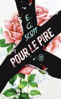 Pour le pire de E.G Scott