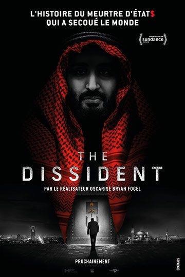 THE DISSIDENT le documentaire choc de Bryan Fogel