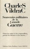 Charles Vildra  souvenirs de la Grande Guerre